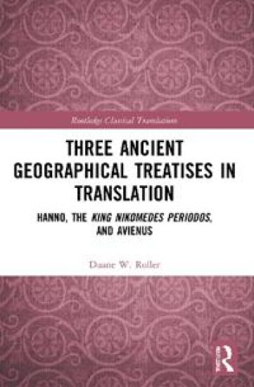 Three Ancient Geographical Treatises in Translation
