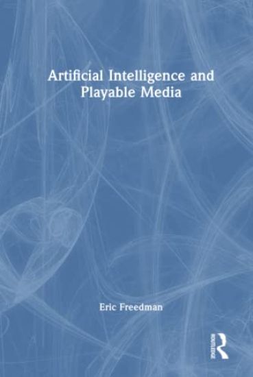 Artificial Intelligence and Playable Media