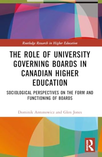 The Role of University Governing Boards in Canadian Higher Education