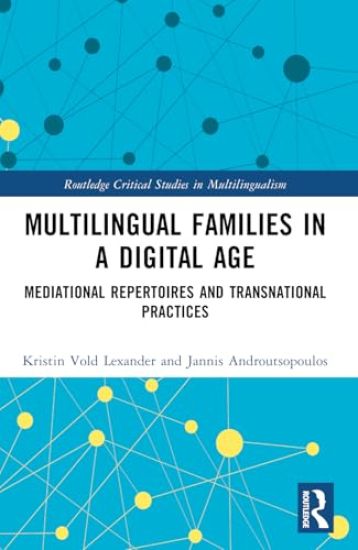 Multilingual Families in a Digital Age