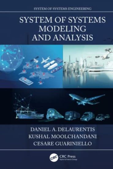 System of Systems Modeling and Analysis