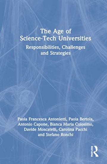 The Age of Science-Tech Universities