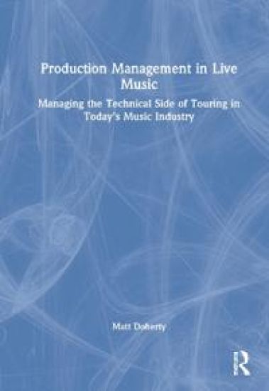 Production Management in Live Music
