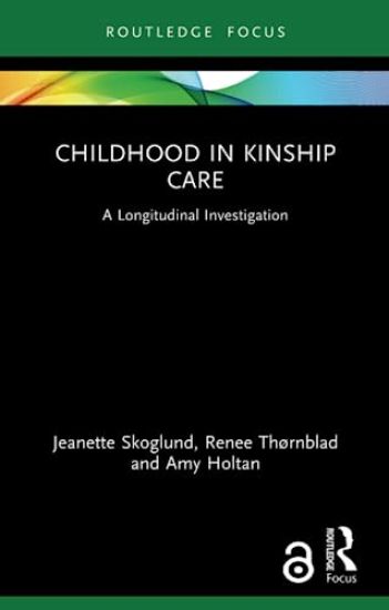 Childhood in Kinship Care