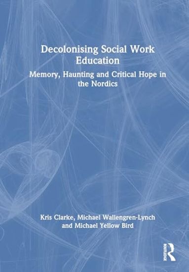 Decolonising Social Work Education