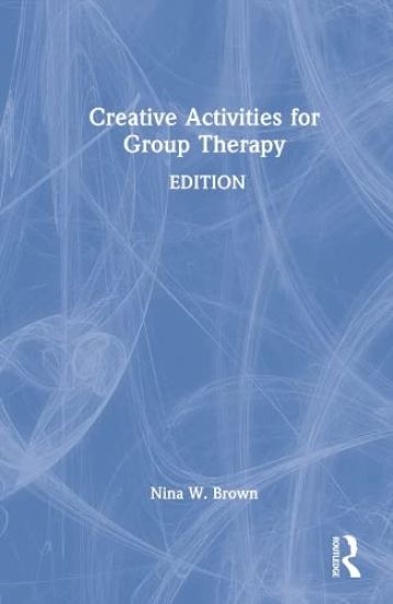 Creative Activities for Group Therapy