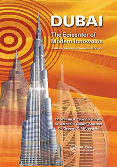 Dubai - The Epicenter of Modern Innovation
