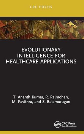 Evolutionary Intelligence for Healthcare Applications