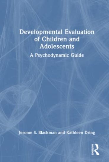 Developmental Evaluation of Children and Adolescents