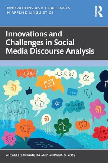 Innovations and Challenges in Social Media Discourse Analysis