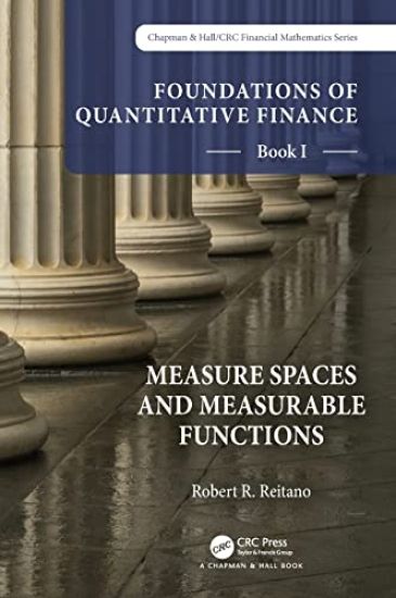 Foundations of Quantitative Finance, Book I: Measure Spaces and Measurable Functions