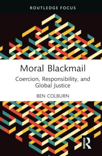 Moral Blackmail