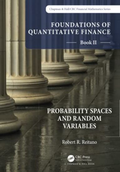Foundations of Quantitative Finance Book II: Probability Spaces and Random Variables