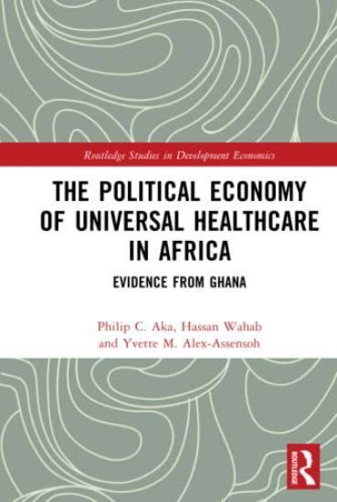 The Political Economy of Universal Healthcare in Africa