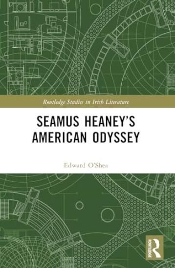 Seamus Heaney’s American Odyssey