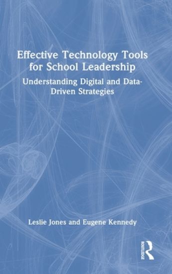 Effective Technology Tools for School Leadership