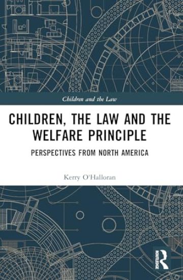 Children, the Law and the Welfare Principle