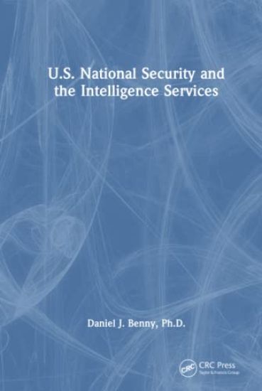 U.S. National Security and the Intelligence Services