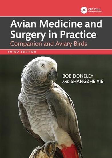 Avian Medicine and Surgery in Practice