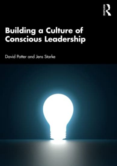 Building a Culture of Conscious Leadership