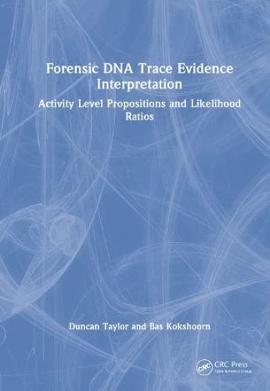 Forensic DNA Trace Evidence Interpretation