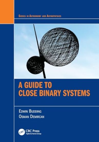 A Guide to Close Binary Systems