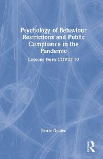 Psychology of Behaviour Restrictions and Public Compliance in the Pandemic