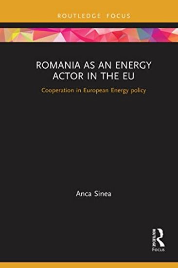 Romania as an Energy Actor in the EU
