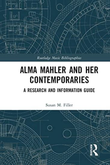 Alma Mahler and Her Contemporaries