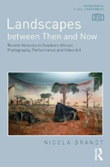 Kansikuva: Landscapes between Then and Now