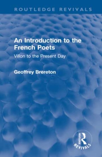 An Introduction to the French Poets