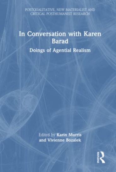 In Conversation with Karen Barad