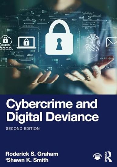 Cybercrime and Digital Deviance