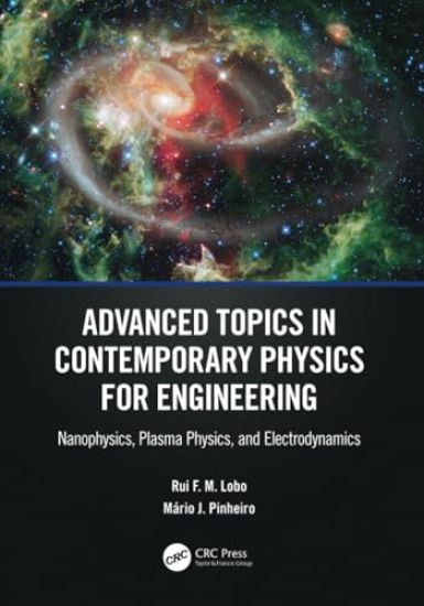 Advanced Topics in Contemporary Physics for Engineering