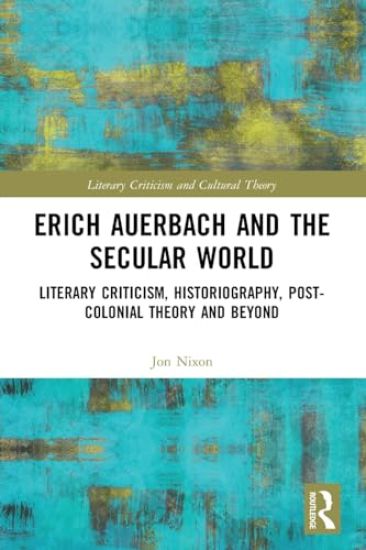 Erich Auerbach and the Secular World