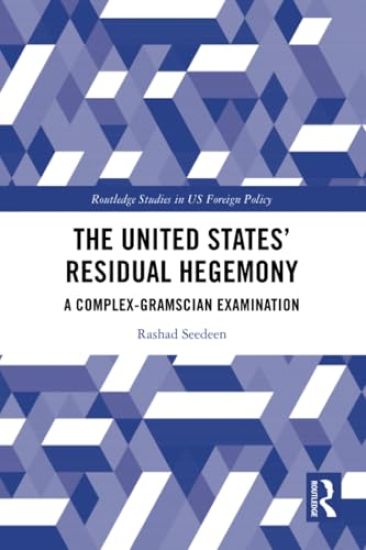 The United States’ Residual Hegemony