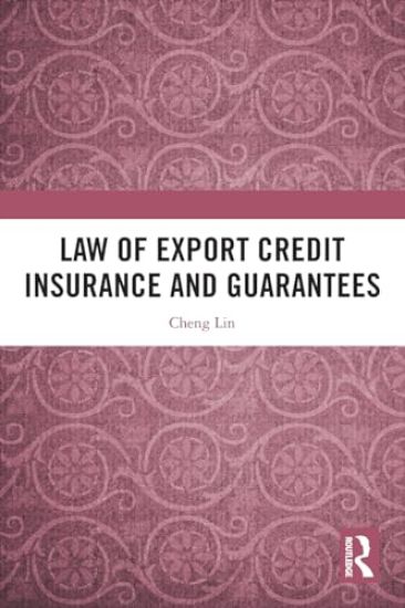 Law of Export Credit Insurance and Guarantees