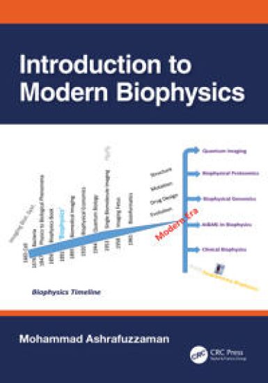 Introduction to Modern Biophysics