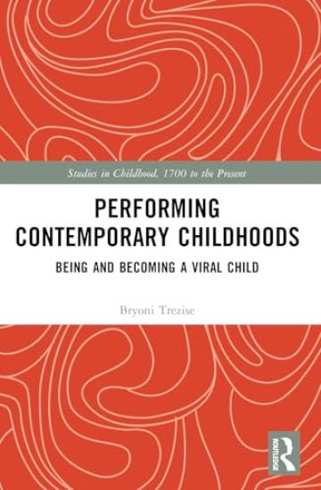 Performing Contemporary Childhoods