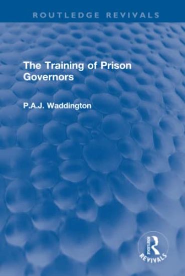 The Training of Prison Governors