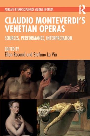 Claudio Monteverdi’s Venetian Operas