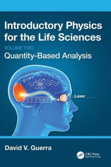 Introductory Physics for the Life Sciences: (Volume 2)
