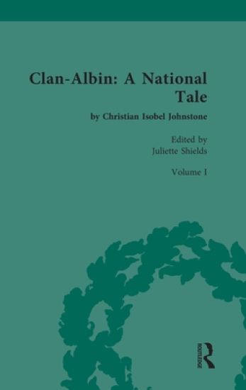 Clan-Albin: A National Tale