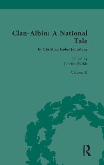 Clan-Albin: A National Tale