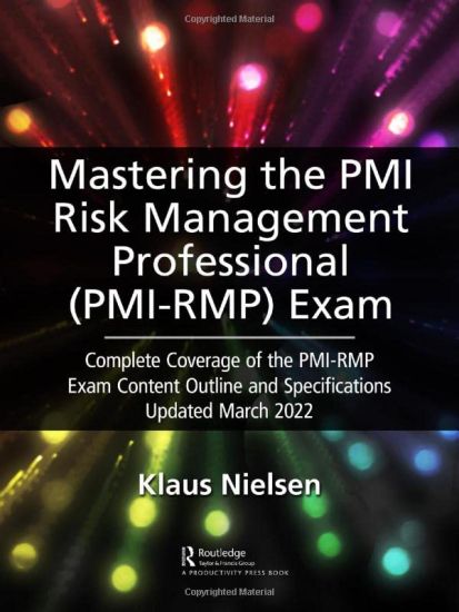 Mastering the PMI Risk Management Professional (PMI-RMP) Exam