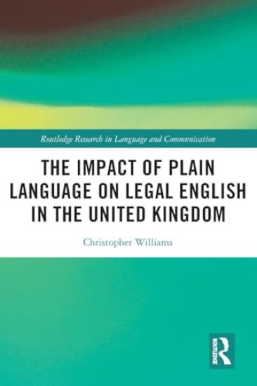 The Impact of Plain Language on Legal English in the United Kingdom