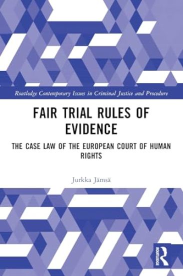 Fair Trial Rules of Evidence