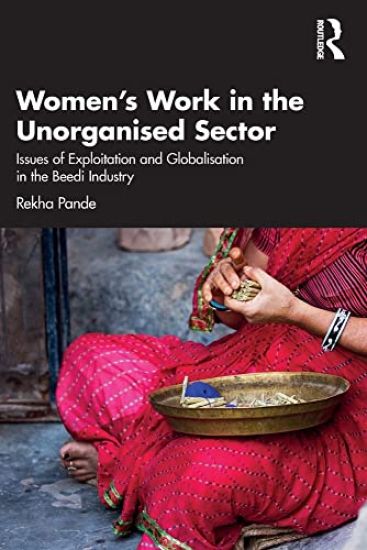 Women's Work in the Unorganized Sector