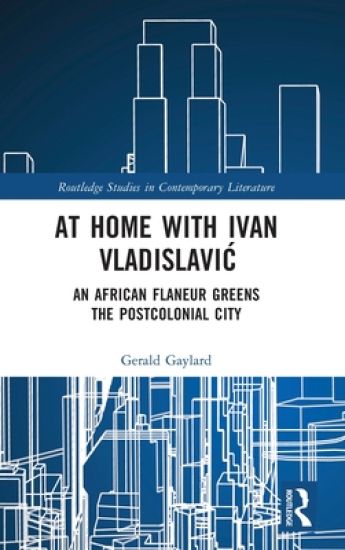 At Home with Ivan Vladislavic