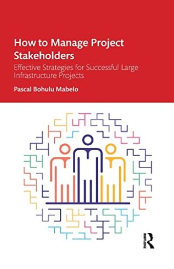 How to Manage Project Stakeholders